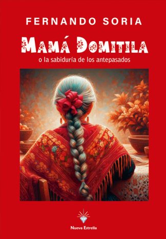 Mamá Domitila - Fernando Soria